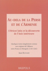 AU-DELA DE LA PERSE ET DE L'ARMENIE