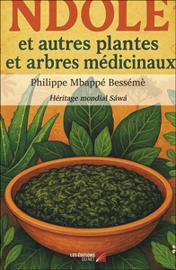 Ndolé et autres plantes et arbres médicinaux