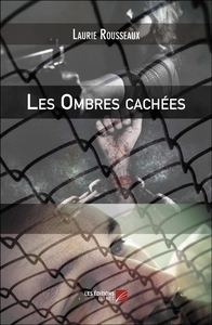 Les Ombres cachées