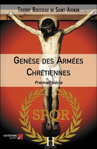 Genèse des Armées Chrétiennes