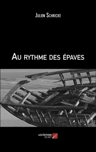 AU RYTHME DES EPAVES