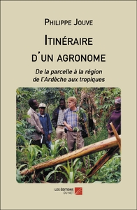 Itinéraire d'un agronome