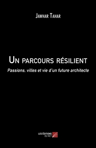 Un parcours résilient