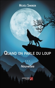 Quand on parle du loup …