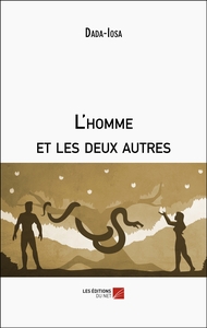 L'homme et les deux autres