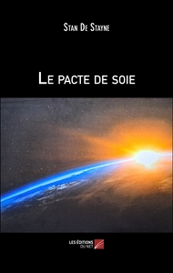 Le pacte de soie