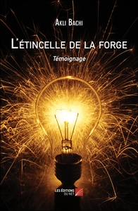 L'étincelle de la forge