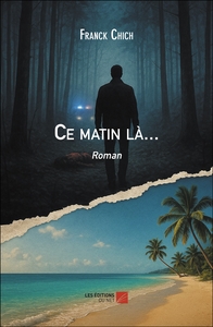 CE MATIN LA... - ROMAN