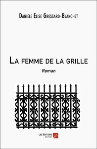 La femme de la grille