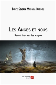 Les Anges et nous