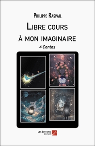 Libre cours à mon imaginaire