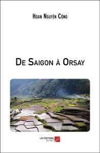 De Saigon à Orsay