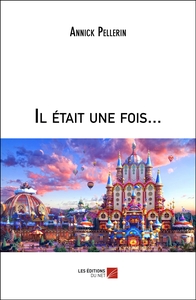 Il était une fois...