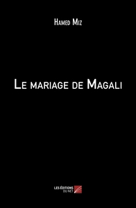 Le mariage de Magali