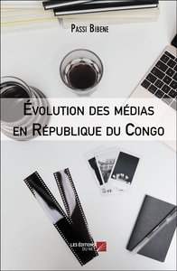 Évolution des médias en République du Congo