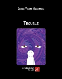 Trouble