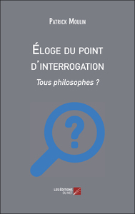 Éloge du point d'interrogation