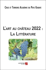 L'art au château 2022 : La Littérature