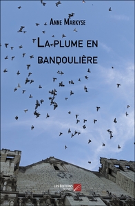 La plume en bandoulière