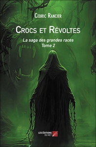 Crocs et Révoltes