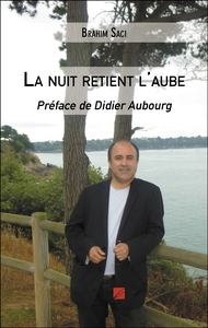 La nuit retient l'aube