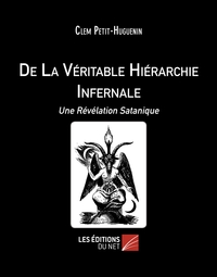 De La Véritable Hiérarchie Infernale