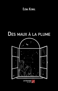 Des maux à la plume