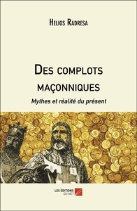 Des complots maçonniques