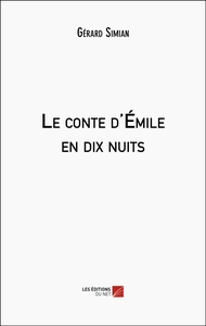 Le conte d'Émile en dix nuits