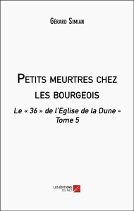 Petits meurtres chez les bourgeois