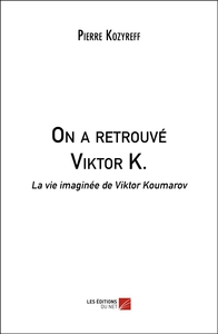 On a retrouvé Viktor K.