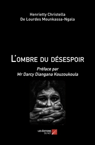 L'OMBRE DU DESESPOIR