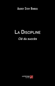 La Discipline