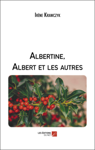 Albertine, Albert et les autres