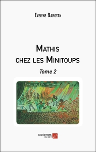 Mathis chez les Minitoups