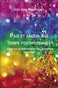 Paix et amour aux temps postmodernes