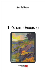 Très cher Édouard