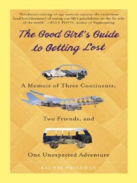 THE GOOD GIRL'S GUIDE TO GETTING LOST