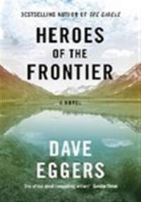 Heroes of the frontier