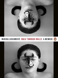 MARINA ABRAMOVIC WALK THROUGH WALLS : A MEMOIR  (PAPERBACK) /ANGLAIS