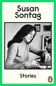 Susan Sontag Stories /anglais