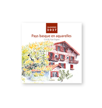 CALENDRIER 2027 : PAYS BASQUE EN AQUARELLES