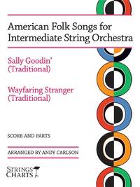 AMERICAN FOLK SONGS FOR BEGINNING STRING ORCH. ORCHESTRE -PARTITION+PARTIES SEPAREES
