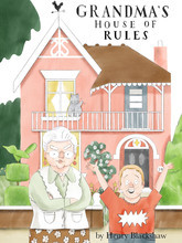 GRANDMA'S HOUSE OF RULES /ANGLAIS