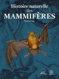 HISTOIRE NATURELLE DES MAMMIFERES