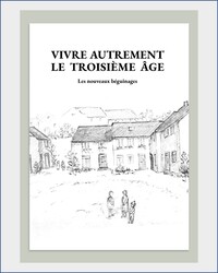 Vivre autrement le troisième âge