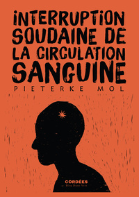 Interruption Soudaine de la Circulation Sanguine