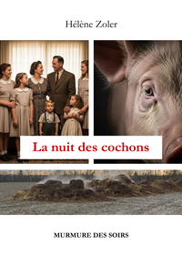 LA NUIT DES COCHONS
