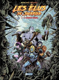 LES ELUS DE SWARGA - T02 - LES ELUS DE SWARGA - LE SEIGNEUR MENGREL