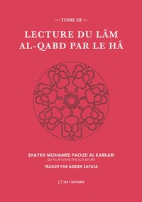 Lecture du Lâm al-Qabd par le Hâ